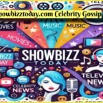 Showbizztoday.com Celebrity Gossip