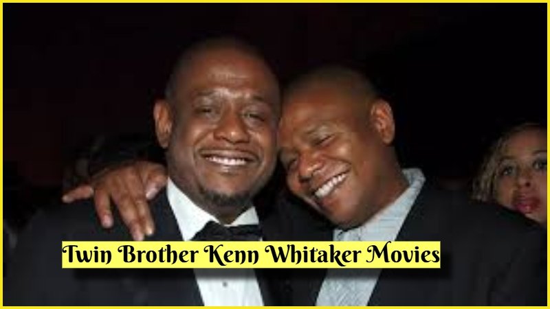 Twin Brother Kenn Whitaker Movies